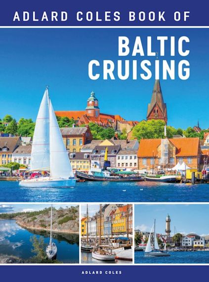 THE ADLARD COLES BOOK OF BALTIC CRUISING