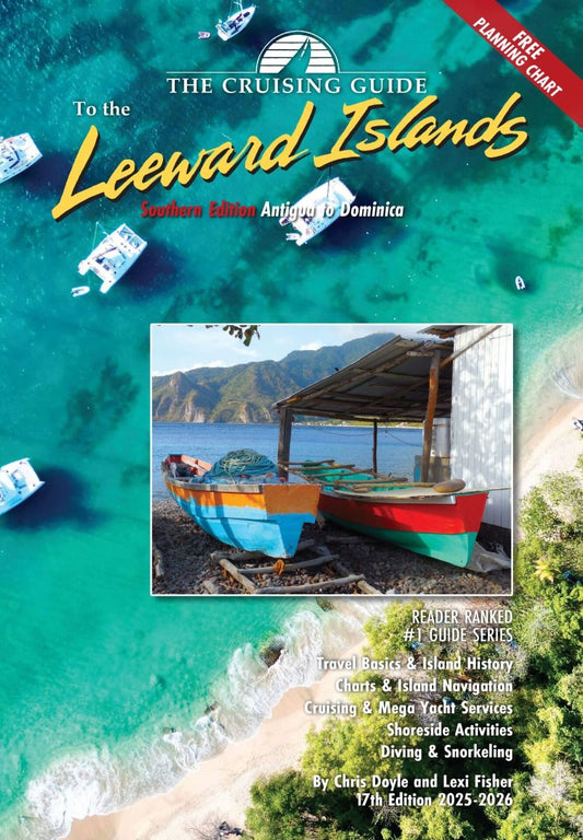THE CRUISING GUIDE TO THE SOUTHERN LEEWARD ISLANDS