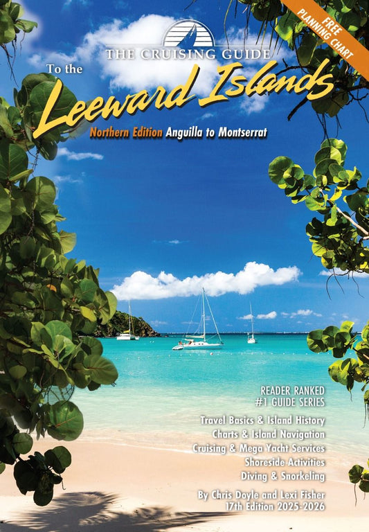 THE CRUISING GUIDE TO THE NORTHERN LEEWARD ISLANDS
